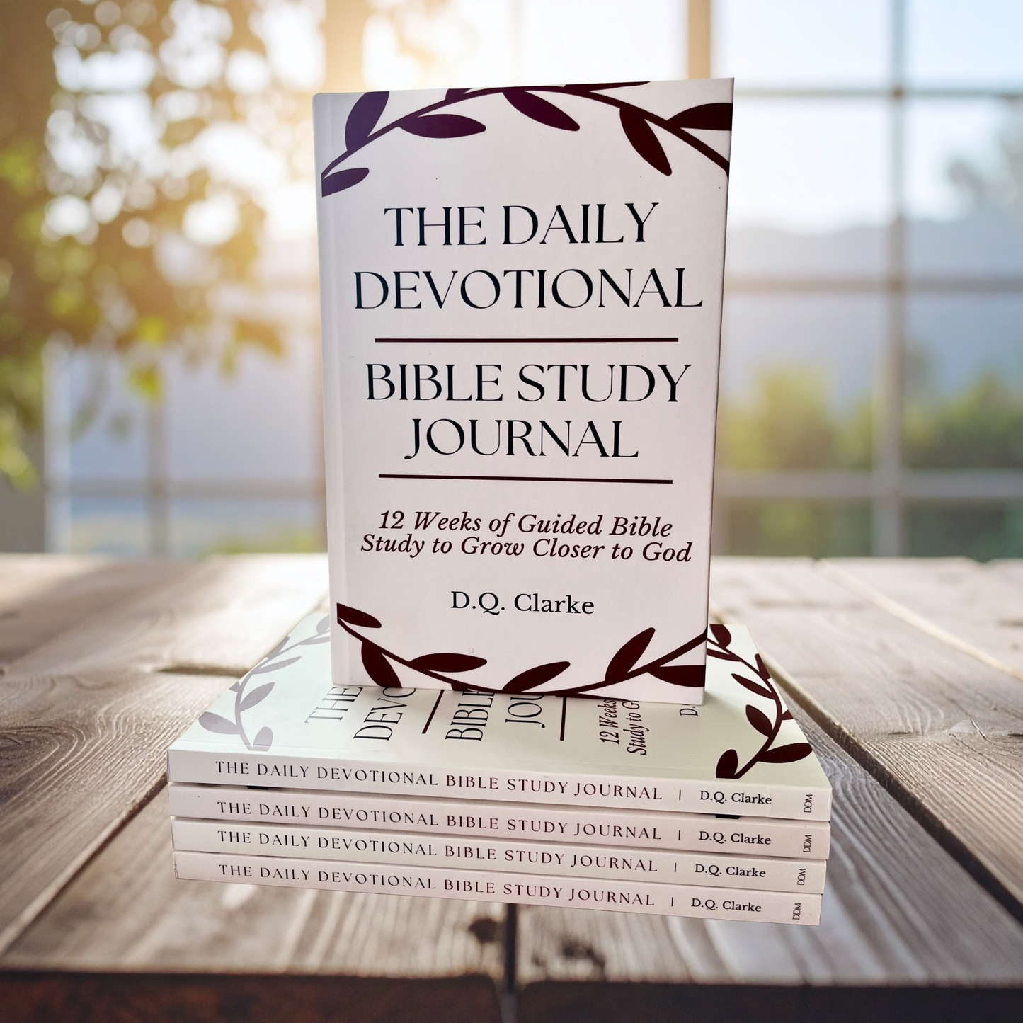 The Daily Devotional Bible Study Journal: 12 Weeks of Guided Bible Study to Grow Closer to God