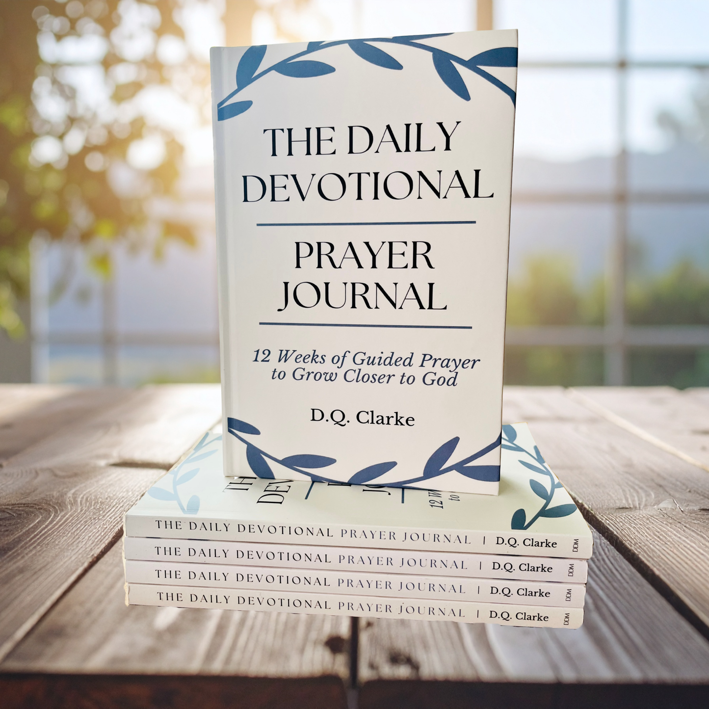 The Daily Devotional Prayer Journal: 12 Weeks of Guided Prayer to Grow Closer to God